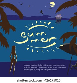 Summer night vacation concept background with space for text. Vector cartoon flat illustration. Silhouette of a girl on the beach, lights of a cruise ship in the distance, in the moonlight. 