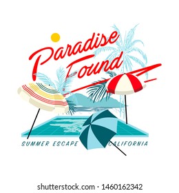 Summer Ocean side stylish t-shirt and apparel with wording  “ PARADISE FOUND “trendy design with palm trees vacation pool with umbrella, vector illustration on white background