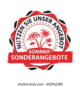 Summer offer. Take advantage of our discounts / offer (German:  Sommer sonderangebote. Nutzen sie unser angebot - summer label / sticker for tourism industry /  travel agencies. Print colors used