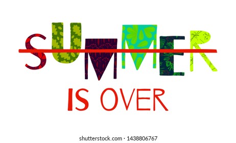 Summer is over. Colorful pattern paint word - Vector