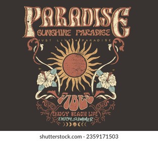 Summer paradise artwork. Good vibes graphic print design. Sunshine with flower vector design.