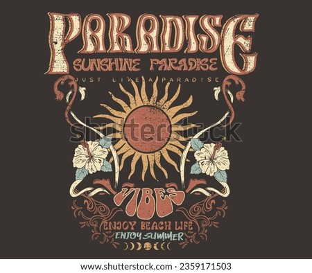 Summer paradise artwork. Good vibes graphic print design. Sunshine with flower vector design.