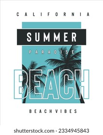 Summer Paradise California beach Vibes illustration typography vector graphic t shirt design with attractive palm tree 