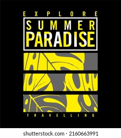 SUMMER PARADISE design typography, vector design text illustration, sign, t shirt graphics, print.