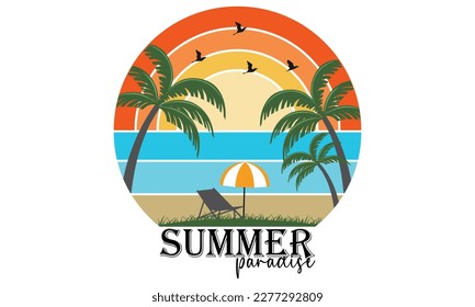 Summer Paradise Shirt, Beach Shirt, Summer Vacation Tee, Summer Tee, Lake Vacation Shirt, Beach Vacation Tee, Fun Summer T-Shirt, California, Turism, Island, Travel,Paradise, Vector Illustration