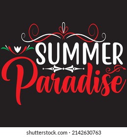 Summer Paradise, Summer Svg Design, Vector File.