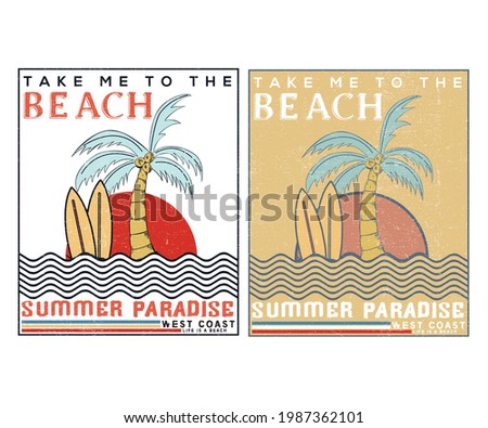 Summer paradise vector print deign for apparel and others. Surfing and palm beach vector design. Paradise vibes print design.