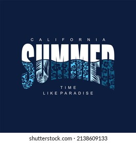 summer paradise,California,great wave take the time ,typography graphic design, for t-shirt prints, vector illustration