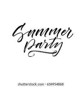 Summer party card. Ink illustration. Modern brush calligraphy. Isolated on white background.