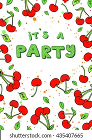 Summer party design poster, greeting card or flyer decorated with colorful cherry. Vector template illustration. Happy Birthday Invitation. Sweet cartoon vector. Party invitation.Hand lettering