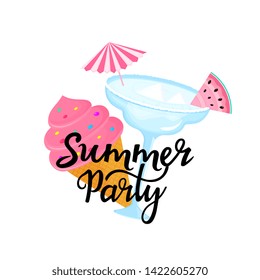 Summer party hand drawn lettering with Margarita cocktail with umbrella and slice of watermelon. Ice cream in a waffle cone. Can be used as t-shirt design.