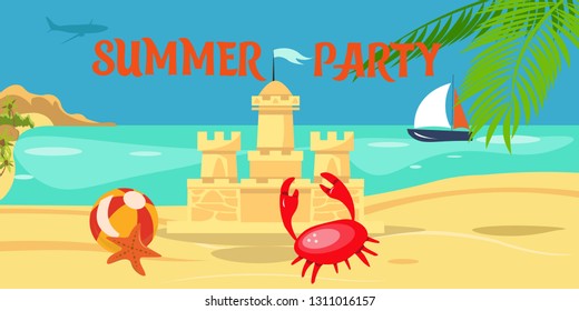 Summer party lettering flat banner. Tropical island paradise resort. Palm, sea, beach, sand castle, sailboat, crab. Cartoon seashore, coast, seascape. Summertime poster illustration with lettering