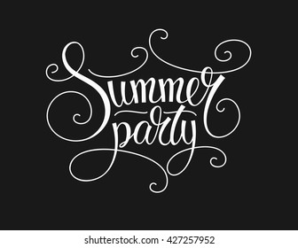 Summer party lettering. Vector black and white background for poster, invitation, flyer, beach party invite. Old fashioned style text, lettering, calligraphic design element. Vector. EPS
