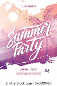 Summer party poster with hand drawn lettering, palm trees and sun. Vector illustration.