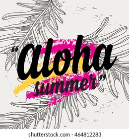 Summer party poster with quote. Holiday background with tropical flowers.