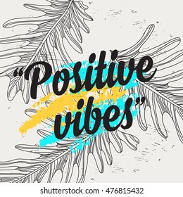 Summer party poster with quote. Holiday background with tropical flowers.