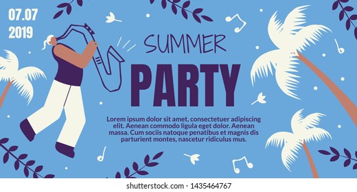 Summer Party Retro Colored Horizontal Banner with Saxophonist Playing on Saxophone with Palms and Branches around. Beach Festival, Jazz Concert Flyer, Entertainment Cartoon Flat Vector Illustration