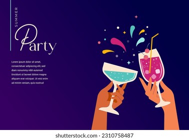 Summer party template design. Hands holding cocktail and wine glasses. Anniversary, birthday greeting card, banner and flyer vector concept design