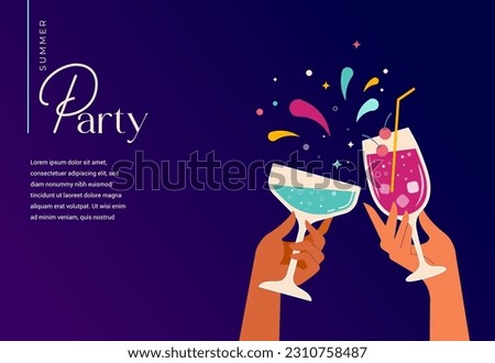 Summer party template design. Hands holding cocktail and wine glasses. Anniversary, birthday greeting card, banner and flyer vector concept design