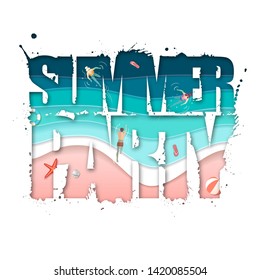 Summer party typography poster with beach and ocean waves. Cut out paper art style design