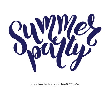 Summer party - vector logo text. Typography poster with hand drawn summer lettering isolated on white background. Vector illustration for postcard, banner. Print on cup, bag, shirt, package, balloon.