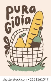 Summer Picnic Poster with Italian Phrase Lettering. Hand drawn Positive quote with basket of bread, fruit, and wine. For foodies and lovers of la dolce vita. Sketch Vector illustration