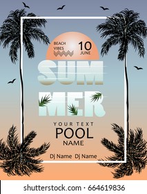  Summer Pool party poster. Summer Poster template with palms,flying birds and sunset background.Beach vibes banner.Vector illustration.