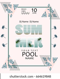  Summer Pool party poster. Summer Poster template with palms and textured triangles.Beach vibes banner.Vector illustration.