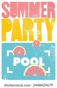 Summer Pool Party typographic grunge vintage poster design. Retro vector illustration.