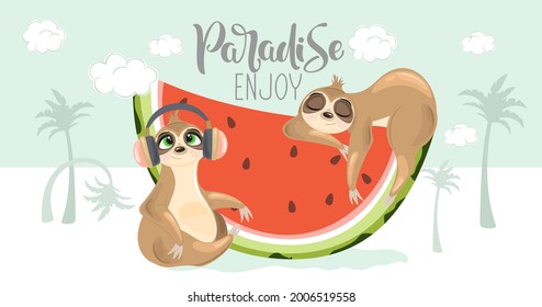 Summer postcard with a cute sloth on the background. A handwritten greeting " Paradise Enjoy". Vector illustration.