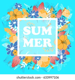 Summer poster, banner, flyer. Composition with lettering on flowers, leaves, insects elements background. Vector illustration in eps10 format.