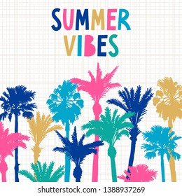 Summer poster with colored palm silhouettes and hand written text "Summer vibes". Retro poster with landscape and lettering design.