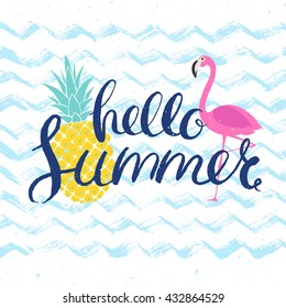 summer poster with flamingo, pineapple and hand drawn lettering, vector summer illustration