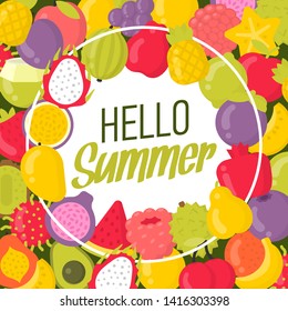 Summer poster with a lot of fruits and lettering. Hello summer frame vector illustration