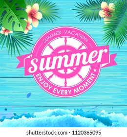 Summer poster on blue wooden background. Lettering poster summer vacation, enjoy enery moment