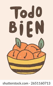 Summer Poster with Spanish Lettering. Hand-drawn peach bowl with Mediterranean quote. Cheerful summertime phrase for vacation vibes and positive decor. Vector illustration