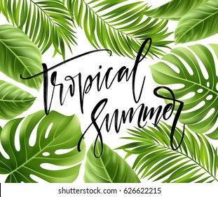 Summer poster with tropical palm leaf and handwriting lettering. Vector illustration EPS10