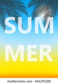 Summer poster. Summer vector illustration with sun, palm trees, beach and blue sky.