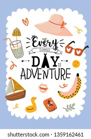 Summer print with cute holiday elements and lettering isolated on white background.  Hand drawn trendy style. Vector. Good for invitations, labels, tags, web, banners, posters, cards and flyers