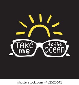 Summer quote. Brush pen handwritten lettering inspirational typography. Illustrations with sun and palms. Vector illustration 