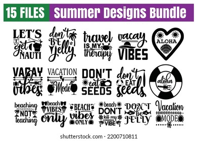 Summer Quotes svg Bundle. Quotes about Summer, Summer cut files Bundle of 15 svg eps Files for Cutting Machines Cameo Cricut, Summer Quotes svg