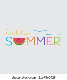 Summer Quotes SVG Design Perfect For T Shirt And Others