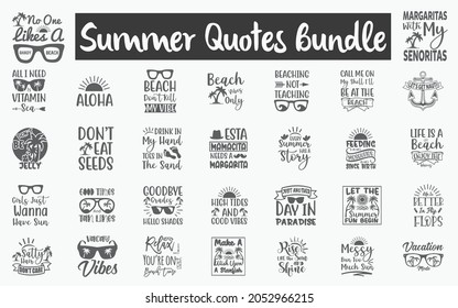 Summer Quotes SVG Designs Bundle. Funny Summer quotes SVG cut files bundle, Hello Summer quotes t shirt designs bundle, Quotes about Summer,  beach cut files,  beach eps files