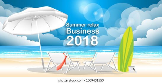 
Summer relax Business 2018 Text  - Vector illustration Business - Background, Sea, blue, sand, beach, chair, umbrella,necktie,surfboard.