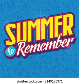 Summer To Remember Headline Event Type Style Event Logo