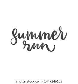 SUMMER RUN. VECTOR HAND LETTERING TYPOGRAPHY ABOUT SPORT TRAINING