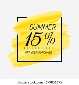 Summer Sale 15% off sign over watercolor art brush stroke paint abstract background vector illustration. Perfect acrylic design for a shop and sale banners.