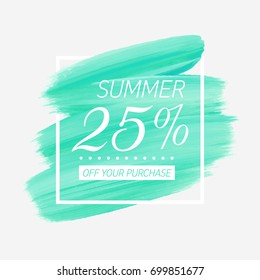 Summer Sale 25% off sign over watercolor art brush stroke paint abstract background vector illustration. Perfect acrylic design for a shop and sale banners.