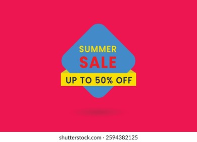 Summer sale up to 50% off! Perfect for banners, labels, posters, and social media promotions. Bold typography, vibrant colors, and customizable design to attract attention and boost seasonal sales.