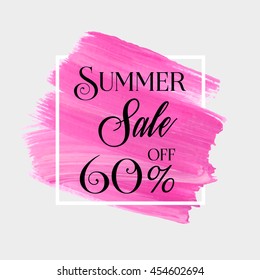 Summer sale 60% off sign over grunge brush art paint abstract texture background acrylic stroke poster vector illustration. Perfect watercolor design for a shop and sale banners.